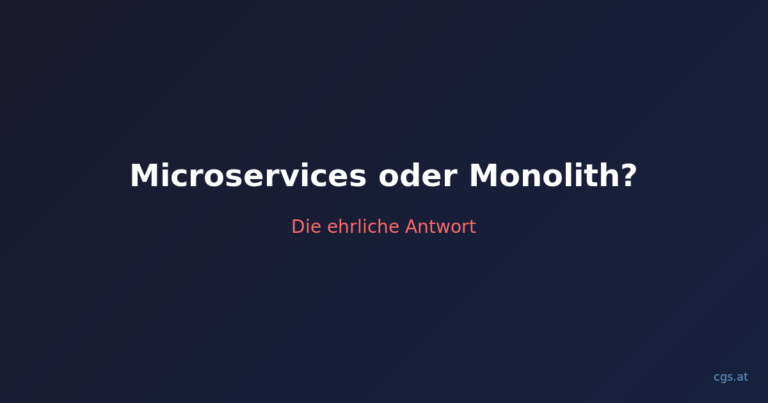 Microservices oder Monolith? Die ehrliche Antwort